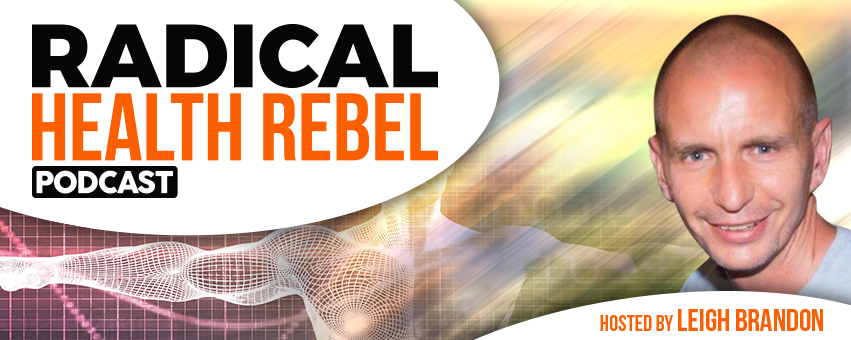 Launch of The Radical Health Rebel Podcast – Episode 1