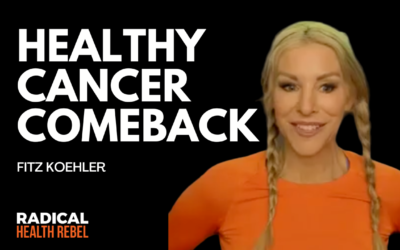 Healthy Cancer Comeback with Fitz Koehler